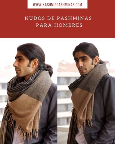 Preferencia enviar Mente Nudos de pashminas para hombres: sácale partido a estas prendas